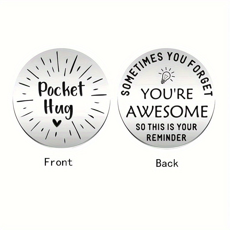 You're Awesome Appreciation Gift - Pocket Hug Token Double Sided Coin