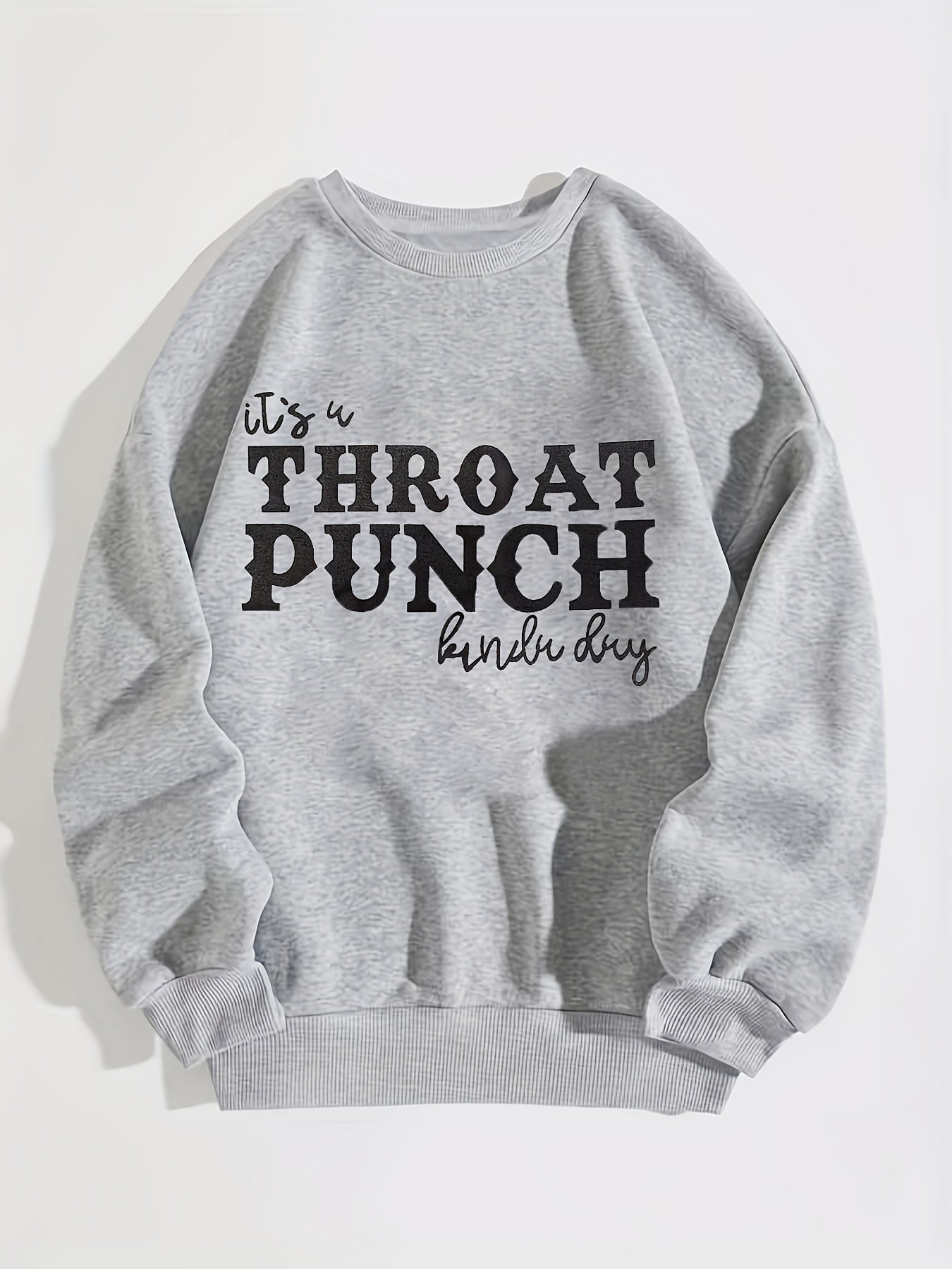 Throat Punch Letter Print Sweatshirt