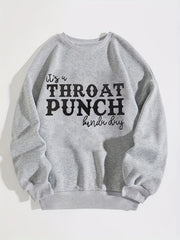 Throat Punch Letter Print Sweatshirt