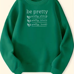 Girls Be Pretty Letter Print Crew Neck Sweatshirt Top Long Sleeve Pullovers