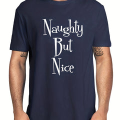 Men's Naughty But Nice Letter Print T-shirt for Summer