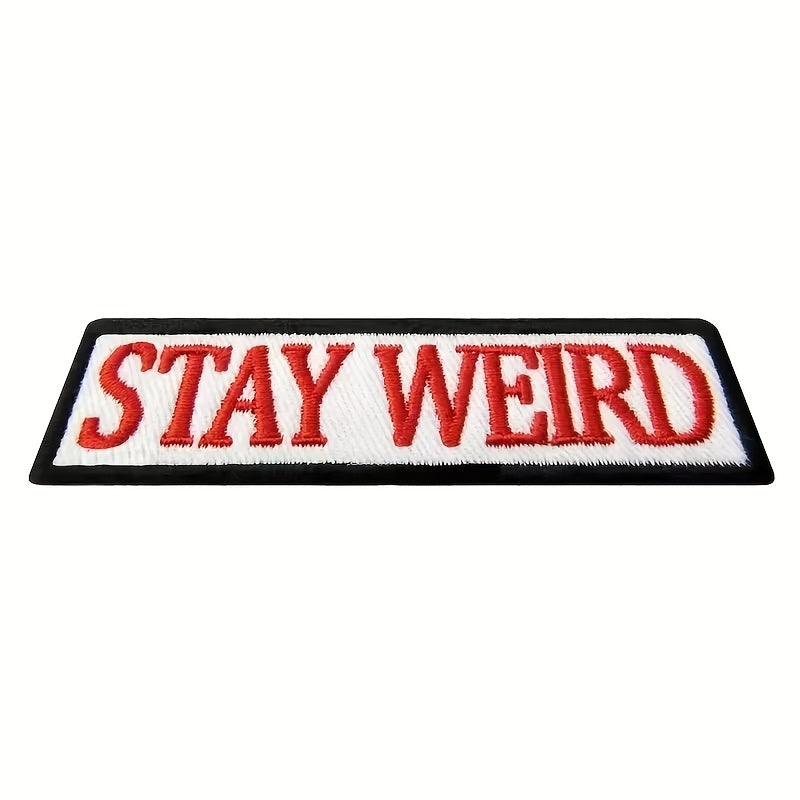 Stay Weird Morale Patches For Caps Uniforms Vests Backpacks