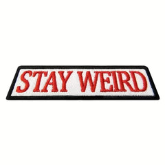 Stay Weird Morale Patches For Caps Uniforms Vests Backpacks