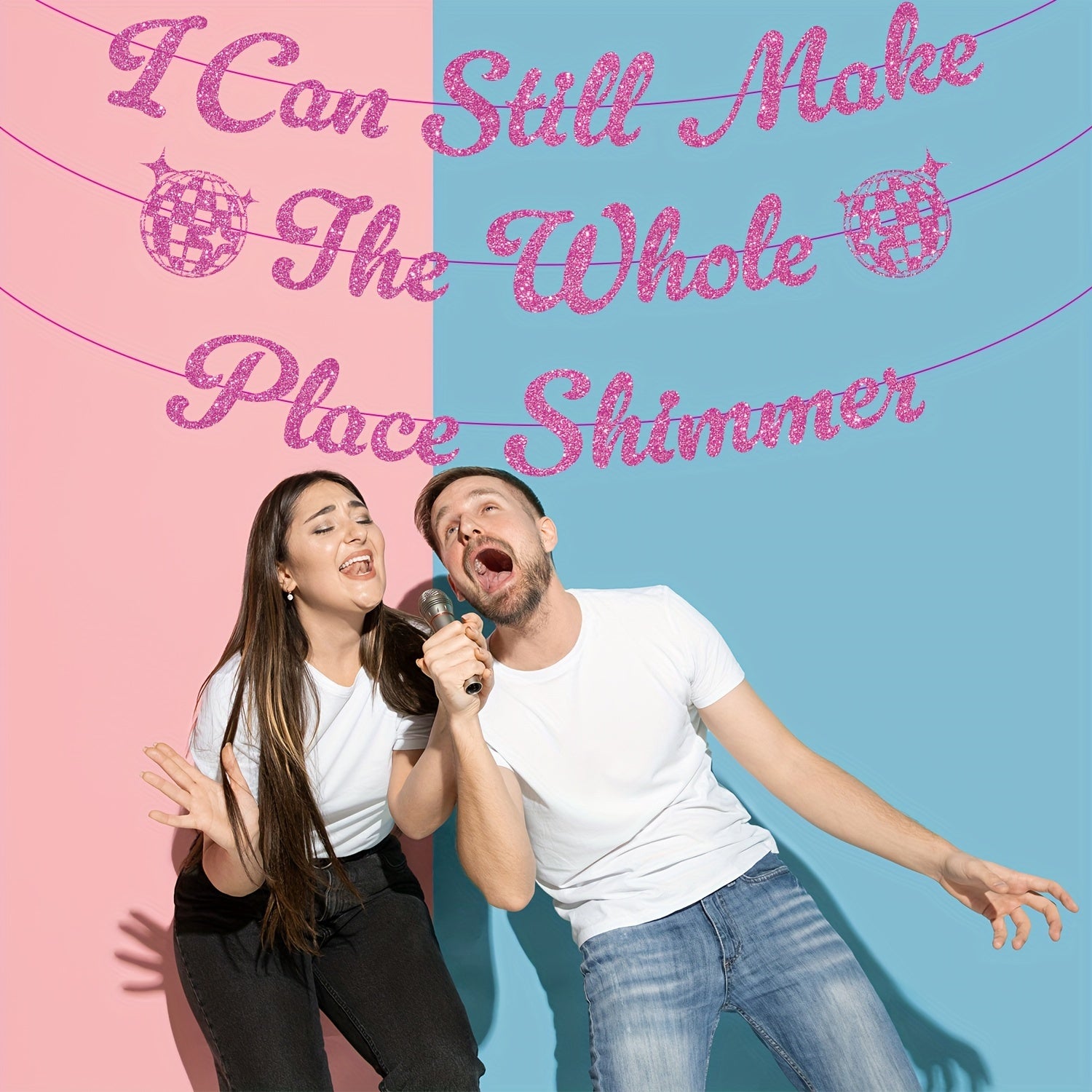 Singer Birthday Banner I Can Still Make The Whole Place Shimmer Banner