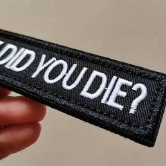 Did You Die Morale Tactical Patch