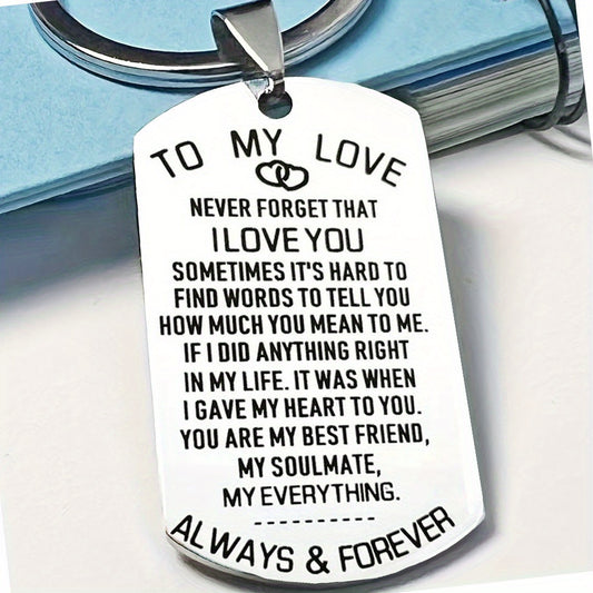 To My Love Keychain - Ideal Gift for Special Occasions