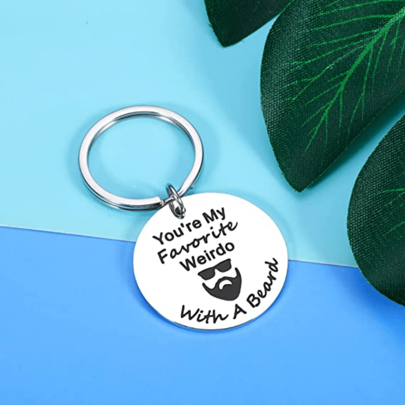 You're My Favorite Weirdo Keychain Funny Gift For Him