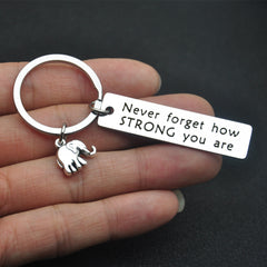 Inspirational Elephant Keychain Never Forget Strong Stainless Steel Keychain