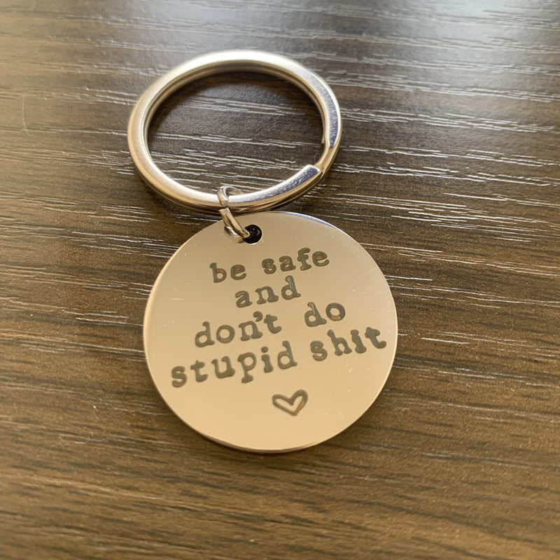 Thoughtful Keychain Gift for Men and Women: Stay Safe and Make Smart Decisions