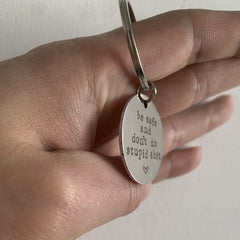 Thoughtful Keychain Gift for Men and Women: Stay Safe and Make Smart Decisions