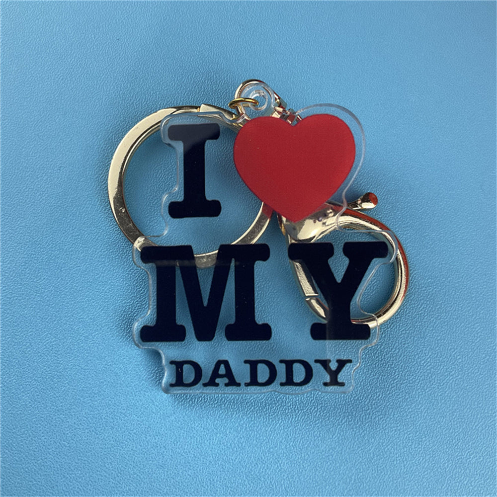 Daddy Love Acrylic Keychain Pendant Zinc Alloy Bag Key Holder Girls Father Gift