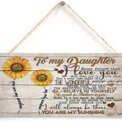 Always There for You My Daughter Believe in Yourself