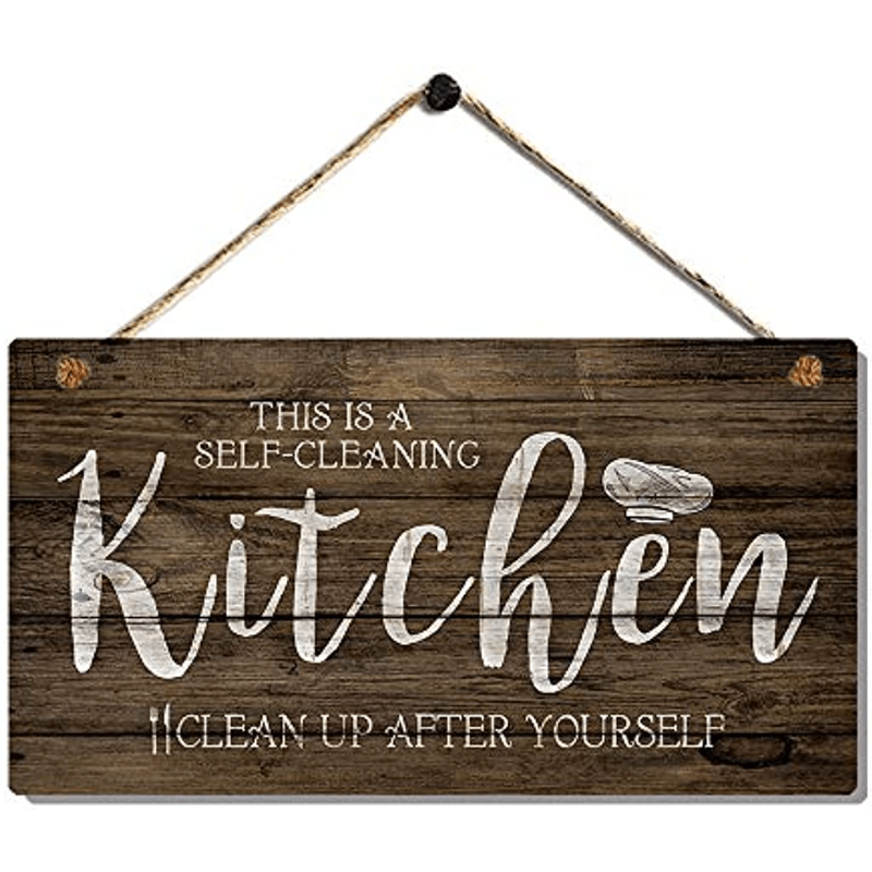 Vintage Kitchen Wall Art Sign - Self Cleaning Kitchen - Clean Up
