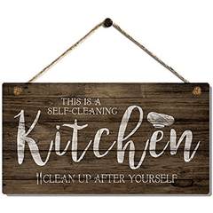 Vintage Kitchen Wall Art Sign - Self Cleaning Kitchen - Clean Up