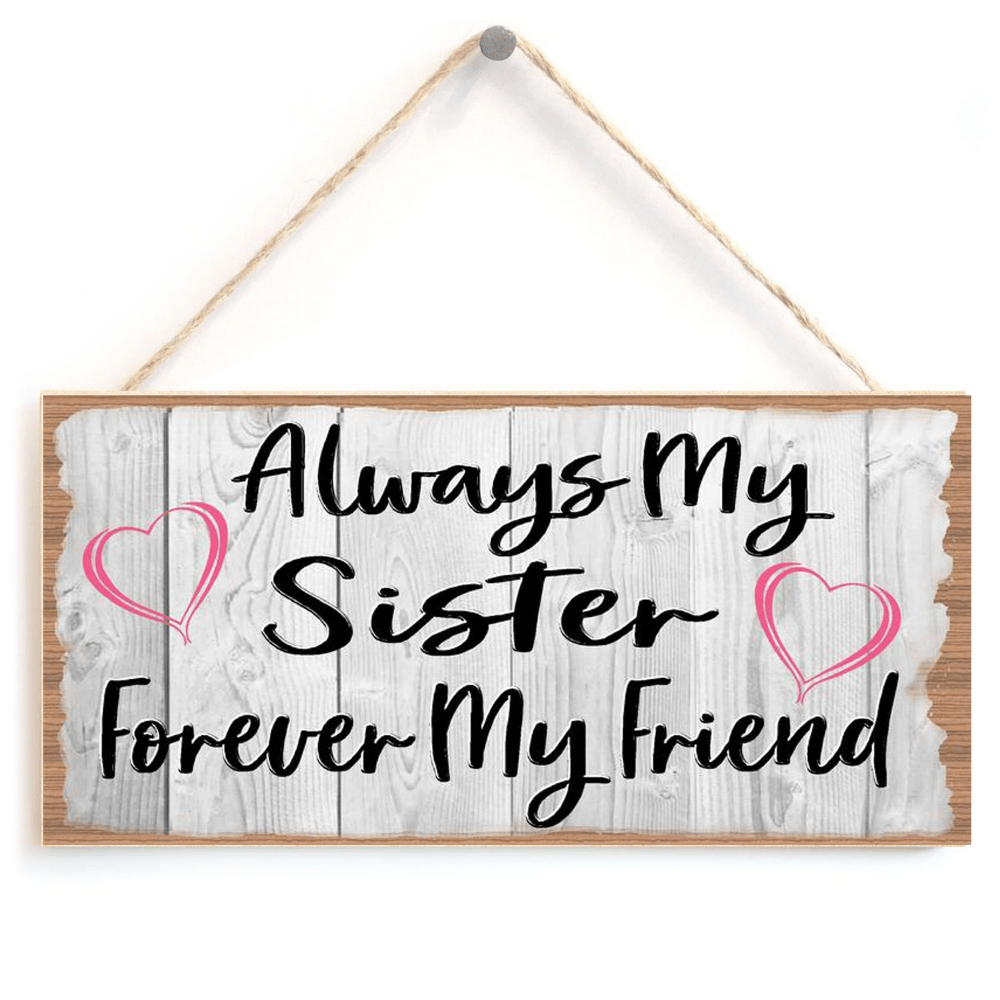 Sister Sign Bedroom Ornament Gift Bestie Gift
