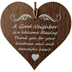 Wooden Heart Hanging Plaque Good Neighbor Welcome Blessing Gift