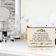 You Are Loved You Are Enough Makeup Case Self Worth Cosmetic Bag