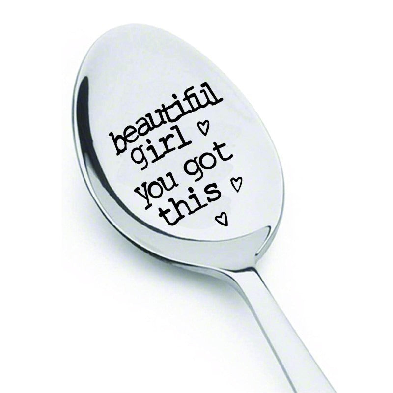 Girl You Got This Engraved Spoon - Encouragement Gift