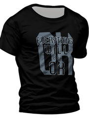 Everything Will Be Ok 3D Pattern Men's Graphic T-shirt Short Sleeve Top
