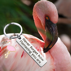 Flamingo Keychain Never Forget How Flamazing You Are Jewelry