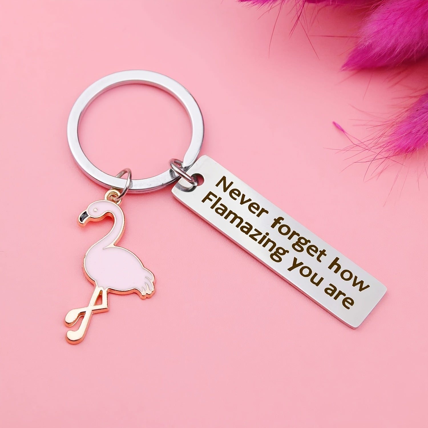 Flamingo Keychain Never Forget How Flamazing You Are Jewelry