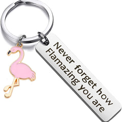 Flamingo Keychain Never Forget How Flamazing You Are Jewelry