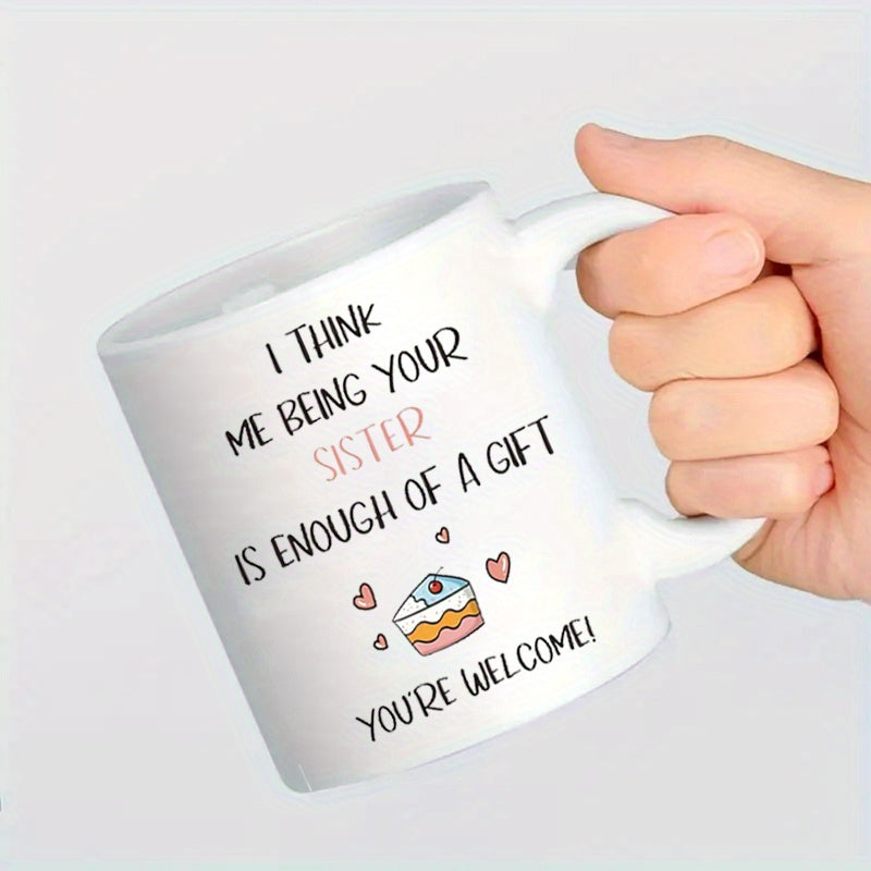 Sisters Gift Coffee Cup Thank You Sisters Creative Home Ceramic Cup