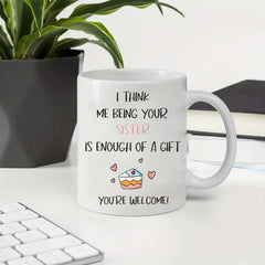 Sisters Gift Coffee Cup Thank You Sisters Creative Home Ceramic Cup