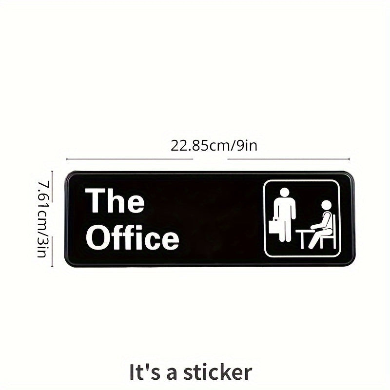 The Office Sign Sticker Self Adhesive 22.86x7.62 cm Acrylic for Home or Business