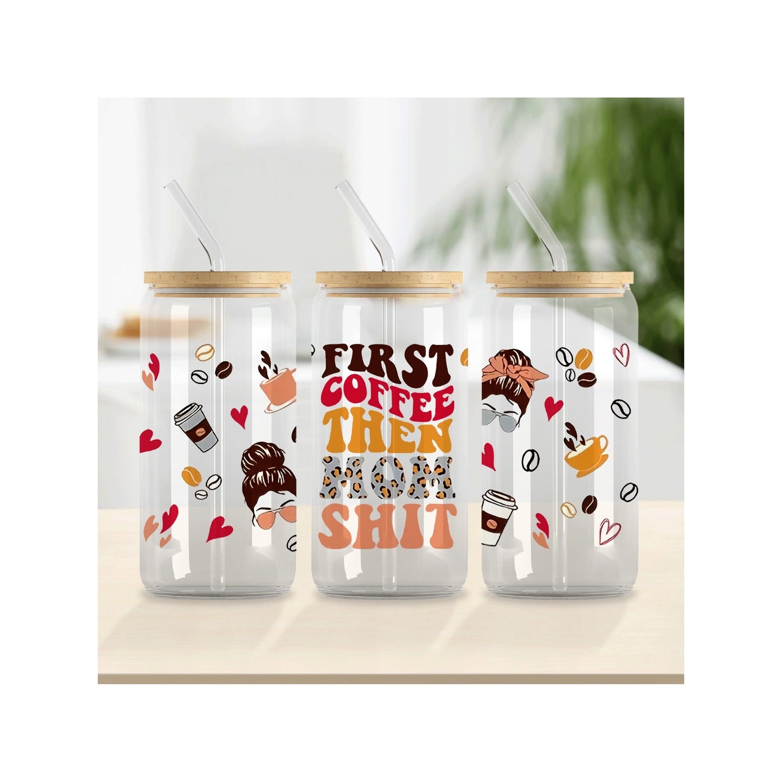 16oz Glass Cup Decals First Coffee Then Mom Faces UV DTF Transfer Sticker