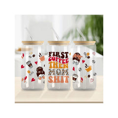 16oz Glass Cup Decals First Coffee Then Mom Faces UV DTF Transfer Sticker