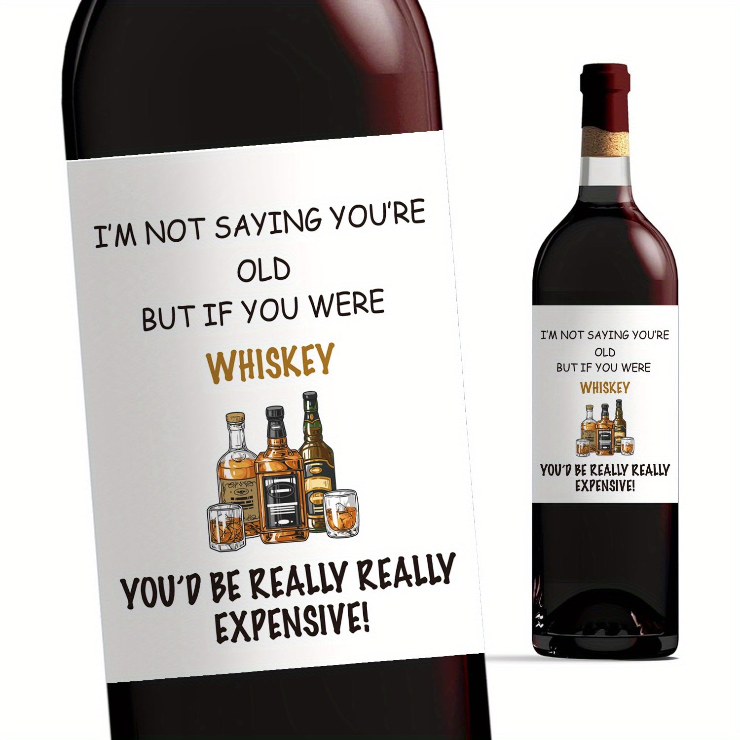 Whiskey Themed Birthday Gift for Dad - Funny Wine Bottle Labels (2pcs)
