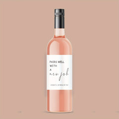 Funny Wine Bottle Labels - Congrats on the Job! You Deserve This