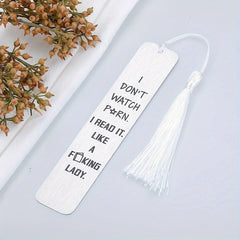 Funny Bookmark with Tassel for Book Lover Gift