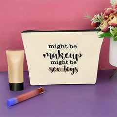 Funny Makeup Bag Gift For Women, Zipper Cosmetic Pouch