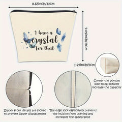 Crystal Lover Gift Makeup Bag - I Have a Crystal For That