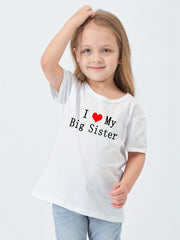 Girl's Cotton T shirt I Love My Big Sister Print Casual Tee