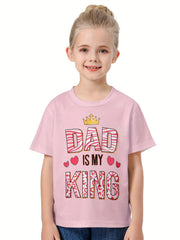 Girls boys 3D DAD IS MY KING Short Sleeve T shirt - Summer Clothes