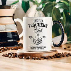 Tired Teachers Club 11oz Ceramic Mug Ideal Novelty Beverageware