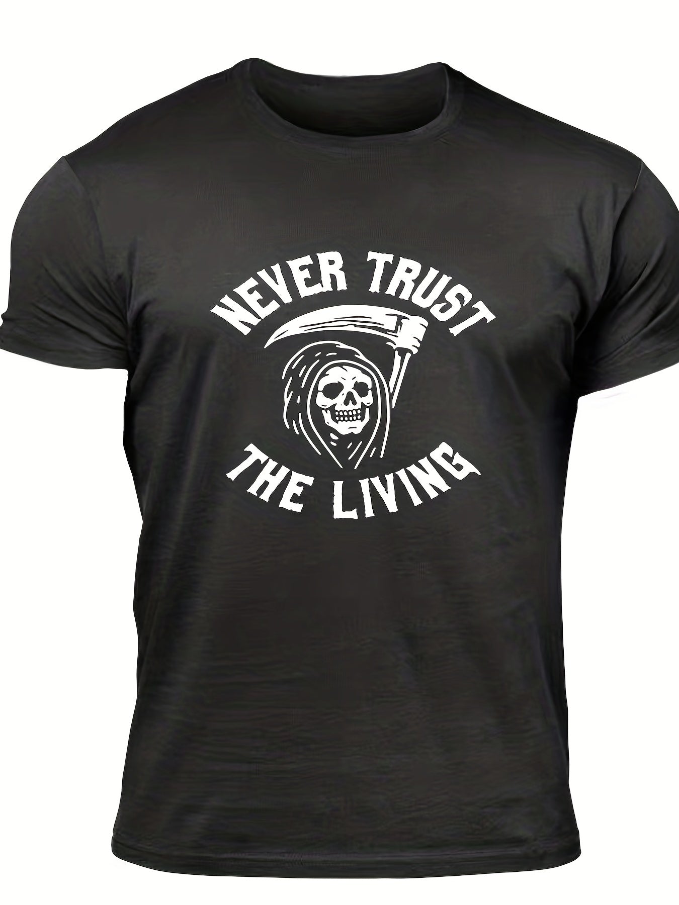 Never Trust The Living Men's Letter Print T shirt