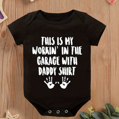 Baby Workin In The Garage With Daddy Short Sleeve Onesie
