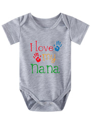 Baby Girls And Boys Casual I Love My Nana Short Sleeve Round Neck Onesie
