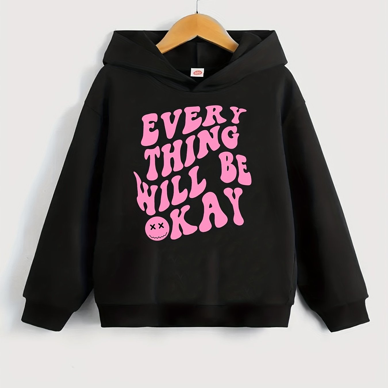 Girls 'Everything Will Be Ok' Print Hoodie Sweatshirt