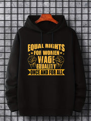 Equal Rights Letter Print Hoodie Men's Sweatshirt