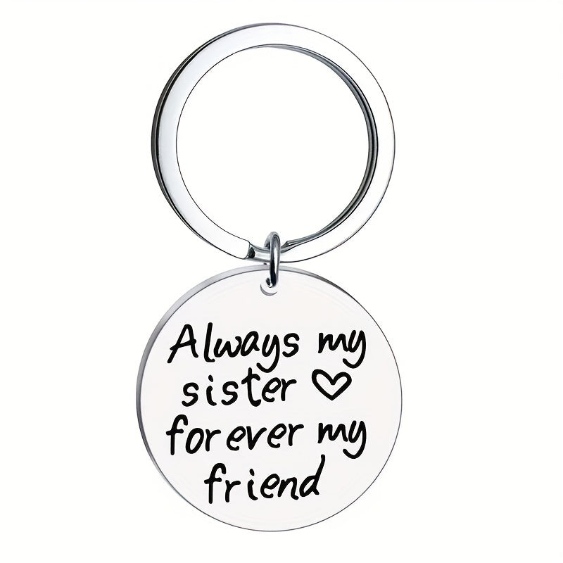 Romantic 'Always Sister Forever Friend' Stainless Steel Keychain Gift