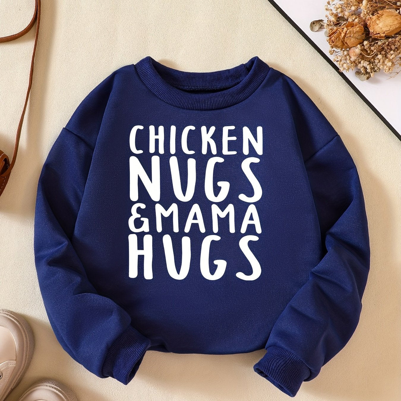 CHICKEN NUGS&MAMA HUGS Boys Sweatshirt Long Sleeve Crew Neck Tops