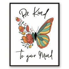 Be Kind To Your Mind Poster - Mental Health Awareness