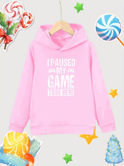 Paused Game To Be Here Print Girls Hooded Sweatshirt