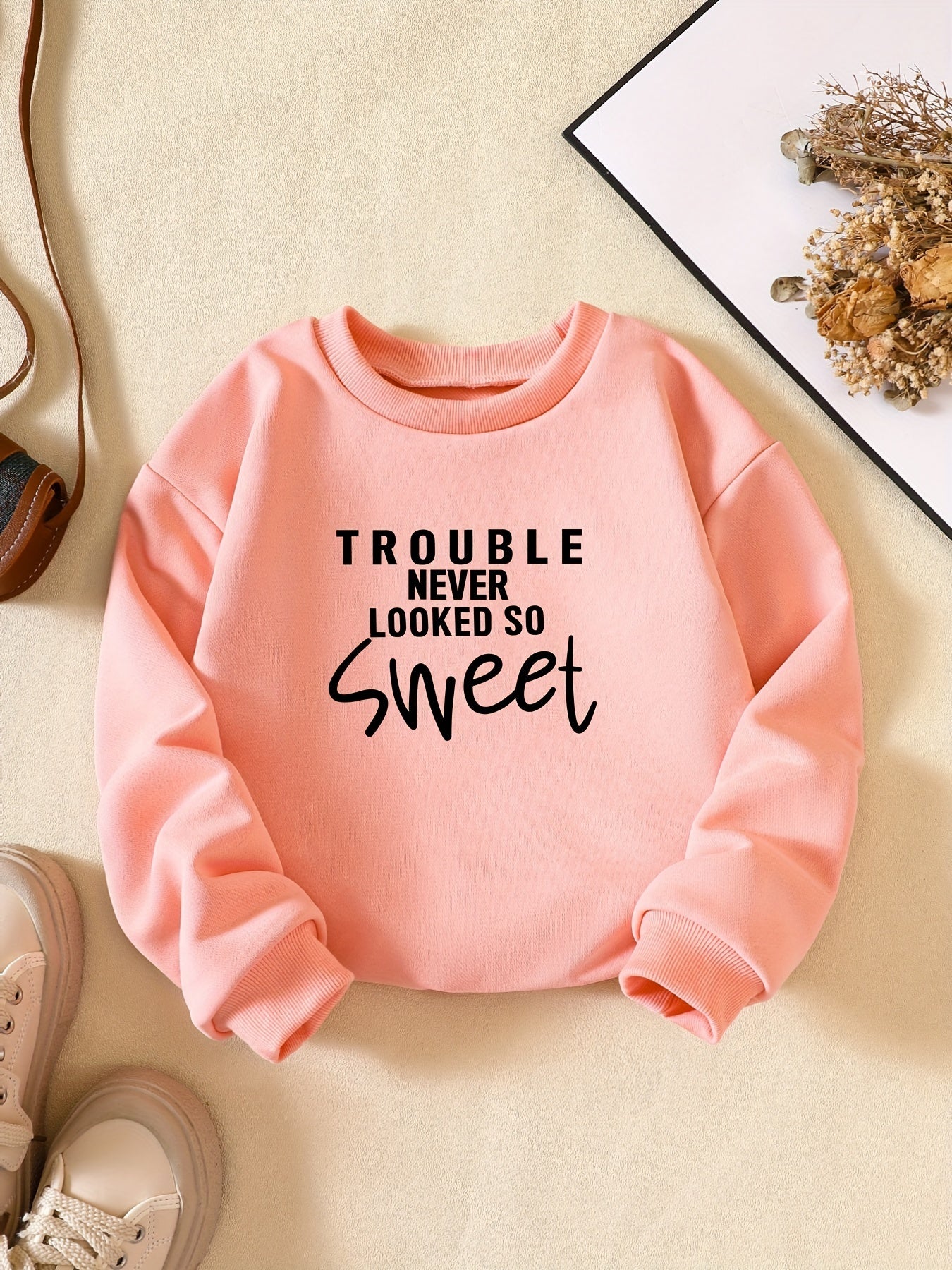 Kids Gift Trouble Never Looked So Sweet Letter Print Sweatshirt