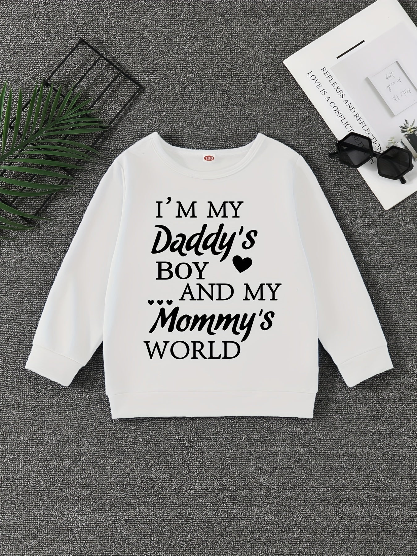 Boy's Daddy's Boy & Mommy's World Sweatshirt